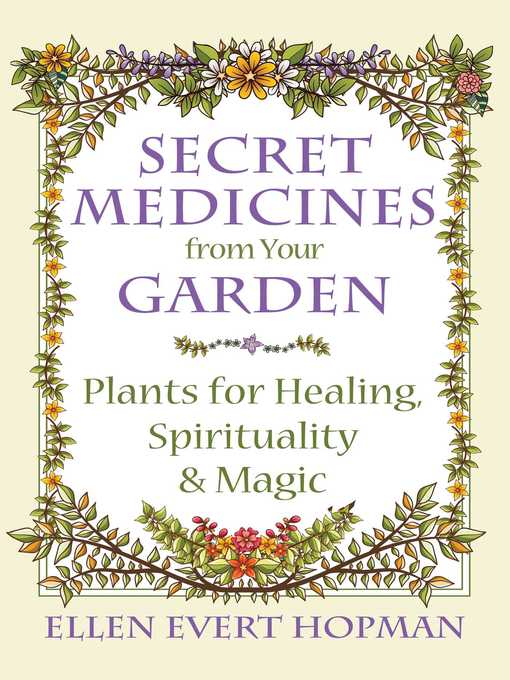 Cover image for Secret Medicines from Your Garden
